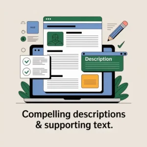 Professional illustration showing structured website text, metadata fields, and content formatting elements to represent writing compelling descriptions and supporting text for SEO.